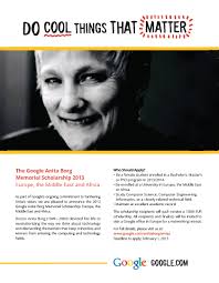 Google Anita Borg 2013 Scholarship Google proposes the Anita Borg Memorial 2013 Scholarship - Europe, the Middle East, and Africa for excellent female ... - fullsize