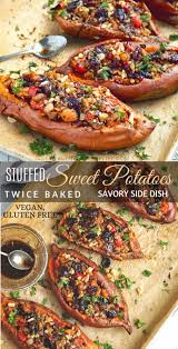 Savory Twice Baked Sweet Potatoes Recipe Vegan Recipe Sweet Potato Recipes Baked Sweet Potato Recipes Twice Baked Sweet Potatoes