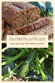 Maybe you would like to learn more about one of these? Spiced Zucchini Bread Recipe Turning The Clock Back