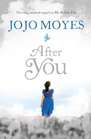 After You By Jojo Moyes Sequel To Me Before You Good Books Books Best Books To Read