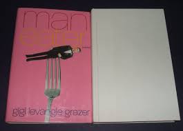 Maneater: Grazer, Gigi Levangie: 9780743226851: Amazon.com: Books