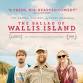 CINEMA: The Ballad of Wallis Island event image