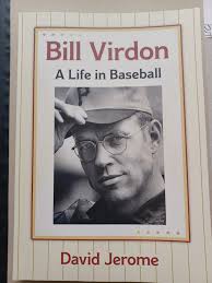 New book tells the story of local MLB player, coach and manager Bill Virdon