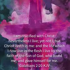 Galatians 2 20 Jesus Prayer Word Of God Faith