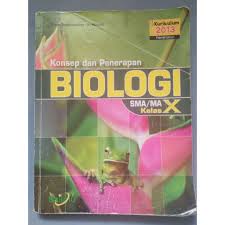 Buku paket biologi kelas 11 kurikulum 2013 revisi erlangga. Buku Konsep Dan Penerapan Biologi Untuk Sma Ma Kelas X 10 Bailmu Shopee Indonesia
