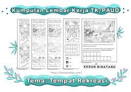 Contoh soal anak tk tema negaraku. Lembar Kerja Anak Tk Paud Tema Tempat Rekreasi Free Download