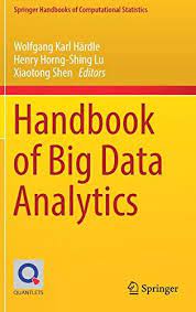 Free Download Pdf Handbook Of Big Data Analytics Springer Handbooks Of Computational Statistics Free Epub Mobi Ebo Data Analytics Big Data Analytics Big Data