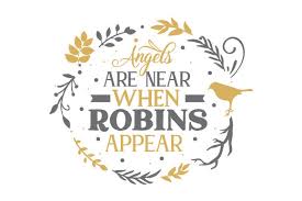 Download Angels Are Near When Robins Appear Svg Cut File By Creative Fabrica Crafts Creative Fabrica SVG Cut Files