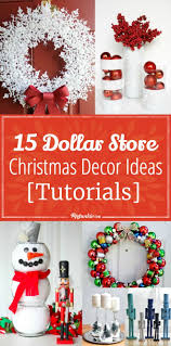 15 Dollar Store Christmas Decor Ideas Tutorials Dollar Store Christmas Crafts Dollar Store Christmas Dollar Tree Christmas Decor