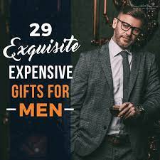 Then you have come to the right place! 29 Exquisite Expensive Gifts For Men