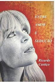 Nov 22, 2020 flograppling staff. Entre Amor E Seducao Portuguese Edition Castico Ricardo Castico Marco Maciel Daniela 9781704096711 Amazon Com Books