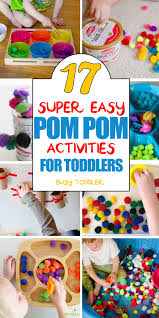 Preschoolers between the ages of two and five are in the threshold years of their lives. 17 Pom Pom Activities For Toddlers Busy Toddler