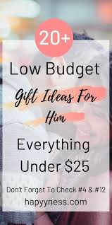 This year, wow him with one of your greatest husband gift ideas yet. 20 Gifts For Him Under 25 That Will Rock His World Are You Looking For Budget Gift Ideas Birthday Gifts For Husband Low Budget Gifts Birthday Cards For Mum