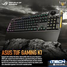 It's equipped with switches that deliver silent tactility with every press. Turn Up The Tough Asus Tuf K1 I Tech Philippines Facebook