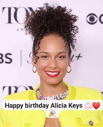 Happy Birthday, Alicia Keys 🎂✨