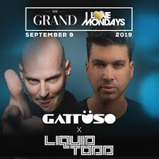 Listen for free to their radio shows, dj mix sets and podcasts. The Grand Welcomes Gattuso X Liquid Todd 09 09 19
