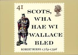Robert Burns Scots Wha Hae Scots Who Have Scottish Gaelic Brosnachadh Bhruis Is A Patriotic Song Of Scotland Which Served Scotland Scots Scottish
