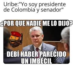 En caso de muerte, destitución, o renuncia de un presidente el vicepresidente asume la presidencia. No Sean Crueles Debe Estar Memes Politicos Colombia Facebook