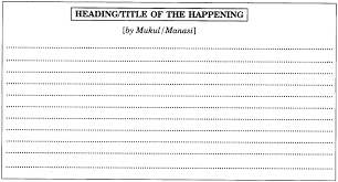 It is mostly written for newspaper, magazines and news channels. Narrative Writing Class 11 Format Examples Samples Topics Cbse Tuts
