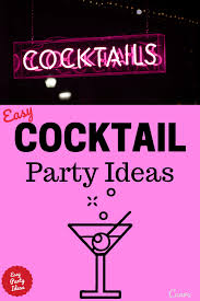 Cocktail parties, drinks parties or evening soirées! Cocktail Party