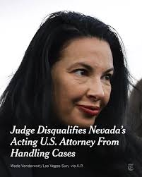 Breaking News: A federal judge disqualified Nevada's top federal prosecutor  from handling cases, saying she was “not validly serving as acting U.S.  attorney.” Read more: https://nyti.ms/3KuNj07