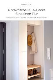 6 Praktische Ikea Hacks Fur Den Flur Foto Irina Kapunkt Solebich Ikea Ikeahacks Flur Garderobe Ikea Ikea Hacks Flur