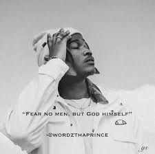 If i ain't hit it then you are still a virgin i admit i know i gotta earn it busting from me from the front and where you've been before we. Fear No Man Wordzthaprince Rubberbvndgvng Fear No Man Man Inspiring Quotes About Life