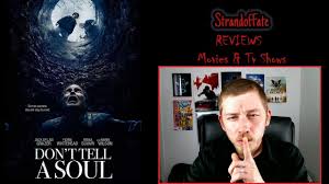 Imdbမှာ 5.9 အထိ ရထားတဲ့ thriller ကားကောင်းလေးပါ။. Don T Tell A Soul 2020 Movie Review 2021 Release Youtube