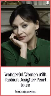 Wonderful Women Interview with Fashion Designer Pearl Lowe
