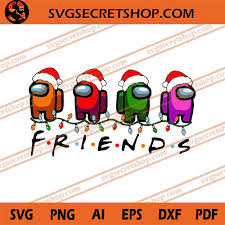 Download Friends Among Us Christmas Svg Among Us Svg Christmas Svg