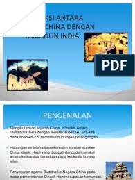 Interaksi antara tamadun islam dengan tmdun melayu. Interaksi Antara Tamadun China Dengan Tamadun India