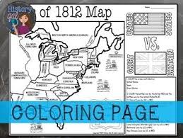 War Of 1812 Map Activity By History Gal Teachers Pay Teachers Map Activities War Of 1812 Social Studies Elementary
