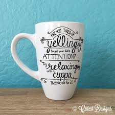 Kim and kris designed it together to represent the i have one of these cups (as seen above) and it makes me happy every day. Funny Mother S Day Mugs So Many Great Gift Ideas