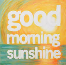 Love Quotes Good Morning Sunshine Hover Me You make me happy when i am sad. love quotes good morning sunshine