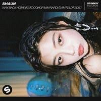 Shaun Way Back Home Feat Conor Maynard Sam Feldt Edit By Sam Feldt On Soundcloud Shauns Maynard Sam