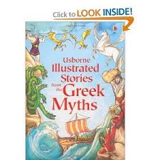 Illustrated Stories From The Greek Myths Usborne Illustrated Stories Various 9781409531678 Amazon Com B Greek Myths History Books For Kids Usborne Books
