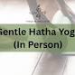 Gentle Hatha Yoga (In-Person) event image