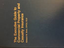 The section regulates personal, commercial and title insurance sold in the state. Executive Guide To Commercial Property And Casualty Insurance Siver Edward W 9780872510494 Amazon Com Books