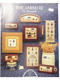 Amish life from the prairie schooler designed by pam brunke. Vintage The Amish Iii Homestead 80 S Sewing Pattern 80s The Amish Iii Homestead Cross Stitch Pattern Book With Amish Inspired Cross Stitch Homespun Elegance 6 Pages