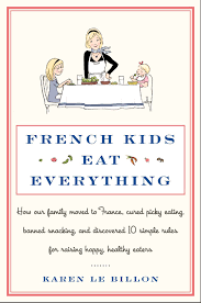 So What Exactly Do French Parents Feed Their Babies Leeks And Pumpkin Endive And Chard More Children Eating French Kids Picky Eating