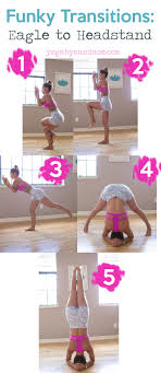 Funky Transitions Eagle Pose To Headstand Yogabycandace Eagle Pose Yoga Bikram Yoga Headstand