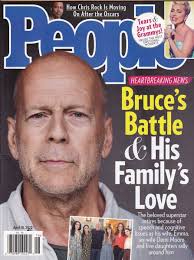 People Magazine Bruce's Battle & His Family's Love April 18 2022