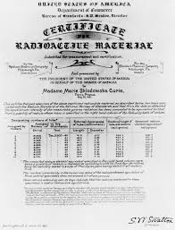 She spent the rest of her life in science, much of it promoting the healing properties of radium. Certificate Given To Marie Curie For 1 Gram Of Radium Nist