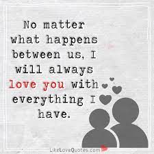 I Will Always Love You Best Love Quotes Daughter Love Quotes Life Quotes