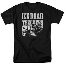 Ice Road Truckers T Shirt Break The Ice
