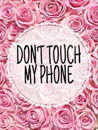 Free download hd wallpapers 4k and backgrounds | dont touch my phone wallpapers for your serenity prayer iphone wallpaper. Don T Touch My Phone Dont Touch My Phone Wallpapers Cute Wallpaper For Phone Cute Wallpapers