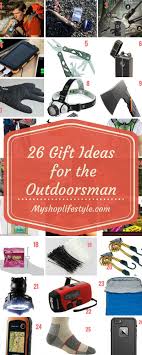 26 Gift Ideas For The Outdoorsman Camper Hiker My Shop Lifestyle Hiker Gifts Boyfriend Gifts Unique Holiday Gifts
