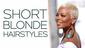 It's definitely their fierceness and confidence. 21 Short Blonde Hairstyles For Black Women New Natural Hairstyles