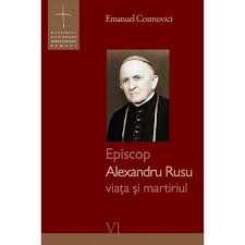 Who were pleased to give light to your church by adorning blessed alexandru with the victory of martyrdom. Episcop Alexandru Rusu ViaÈ›a È™i Martiriul Carte Episcop Alexandru Rusu ViaÈ›a È™i Martiriul Episcop Alexandru Rusu ViaÈ›a È™i Martiriul Carte Online Episcop Alexandru Rusu ViaÈ›a È™i Martiriul