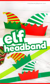 Diy Elf Headband Craft For Kids Classroom Christmas Crafts Fun Christmas Activities Preschool Christmas Ornaments